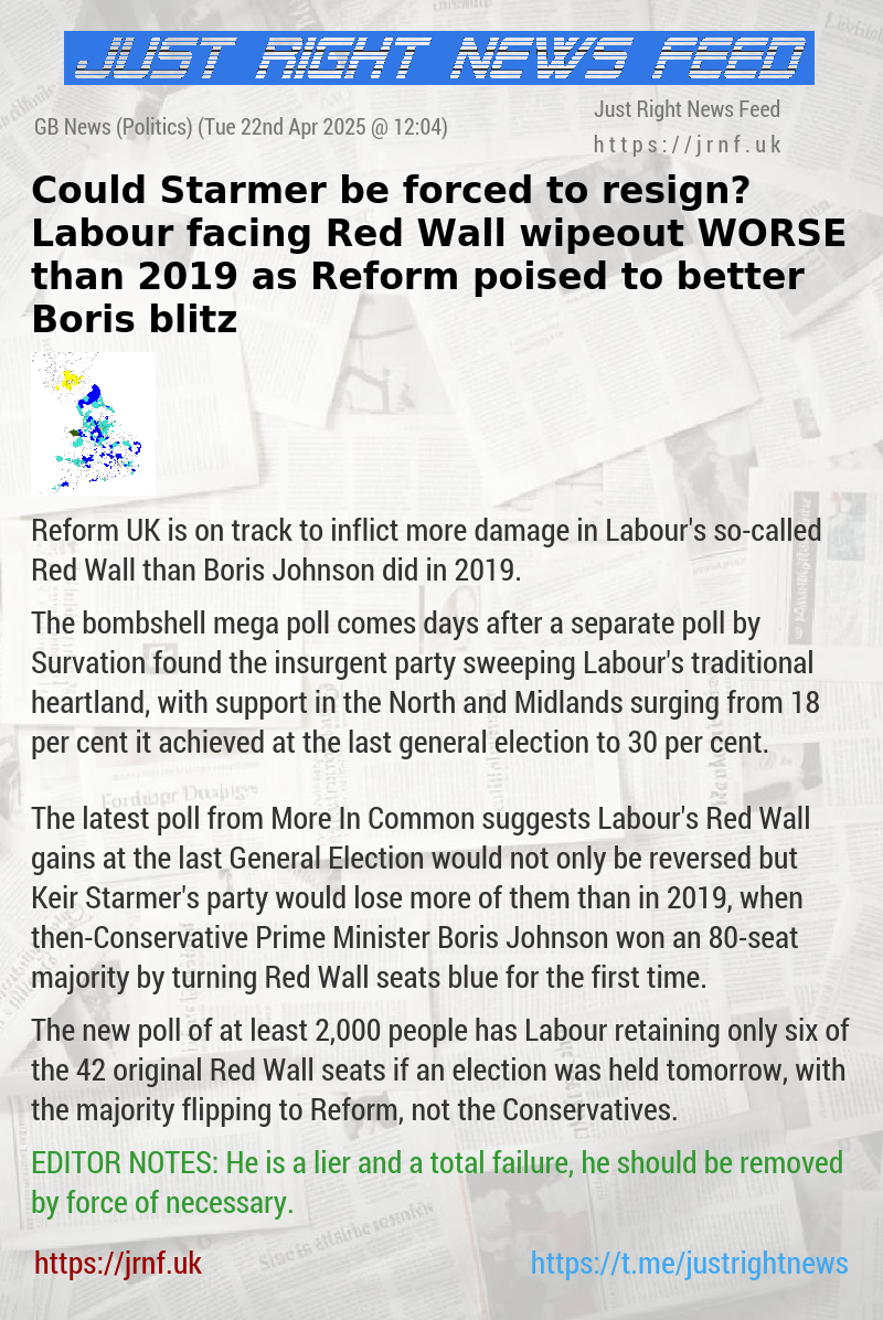 Could Starmer be forced to resign? Labour facing Red Wall wipeout WORSE than 2019 as Reform poised to better Boris blitz