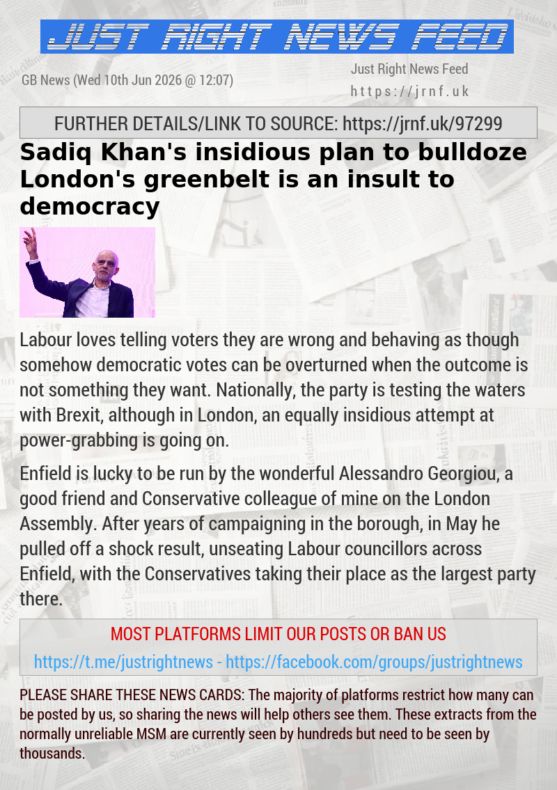 Sadiq Khan’s insidious plan to bulldoze London’s greenbelt is an insult to democracy