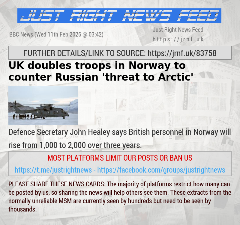 UK doubles troops in Norway to counter Russian ’threat to Arctic’