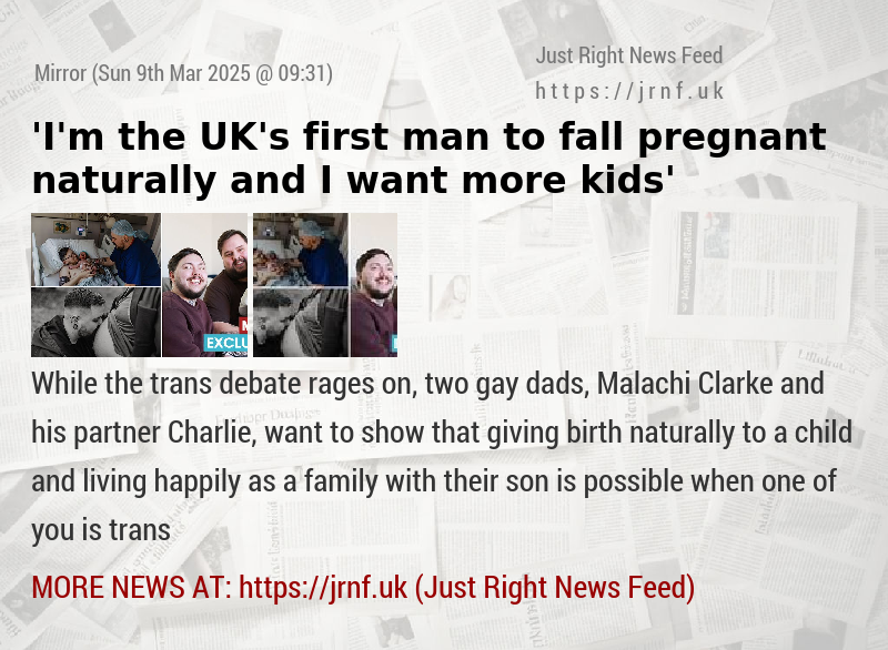 ’I’m the UK’s first man to fall pregnant naturally — and I want more kids’ 