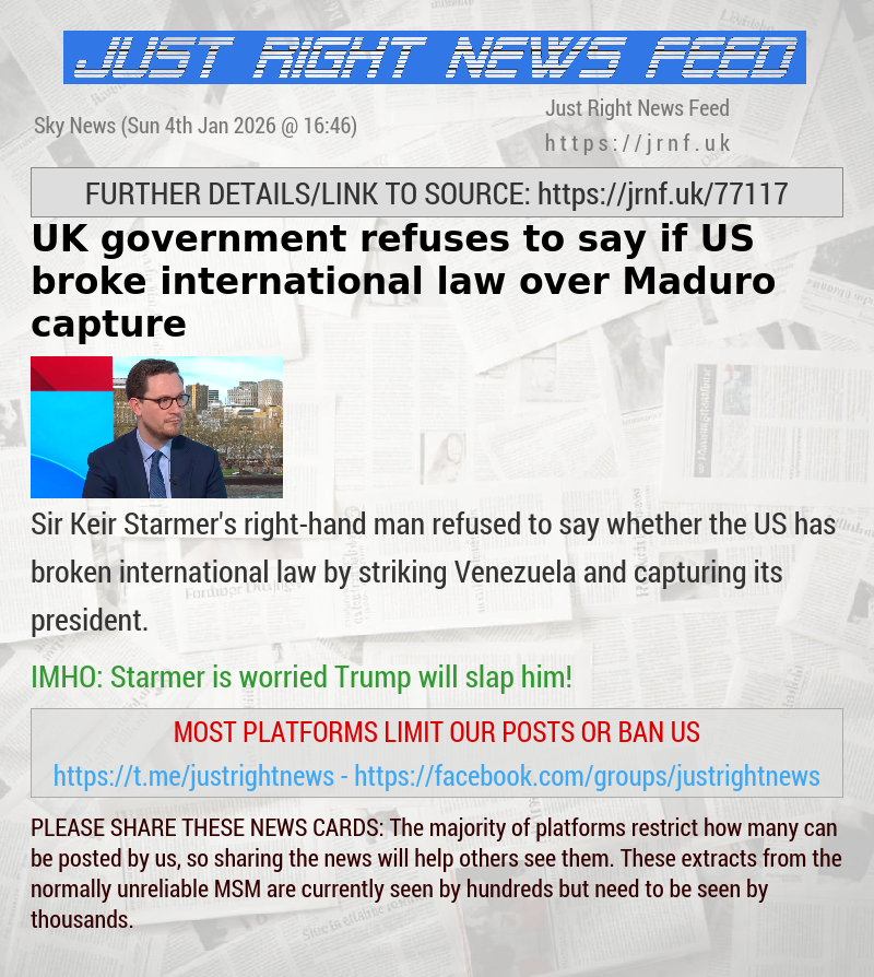 UK government refuses to say if US broke international law over Maduro capture