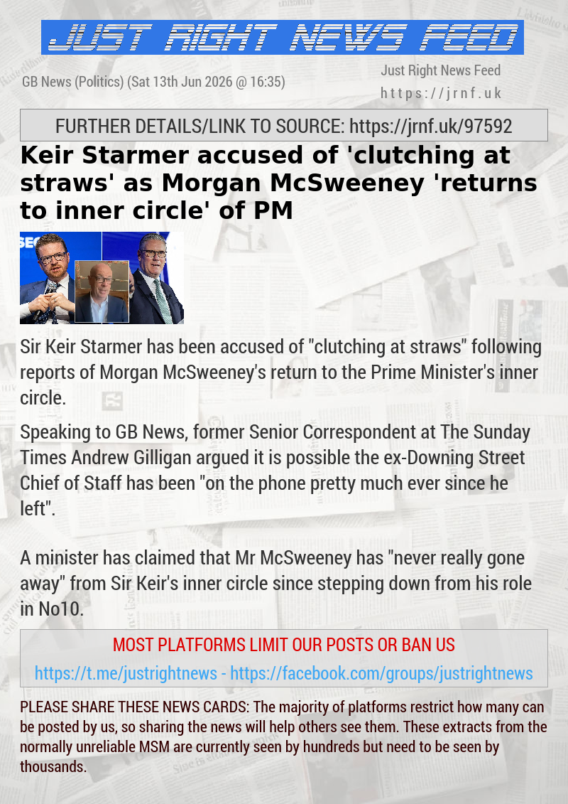 Keir Starmer accused of ’clutching at straws’ as Morgan McSweeney ’returns to inner circle’ of PM​