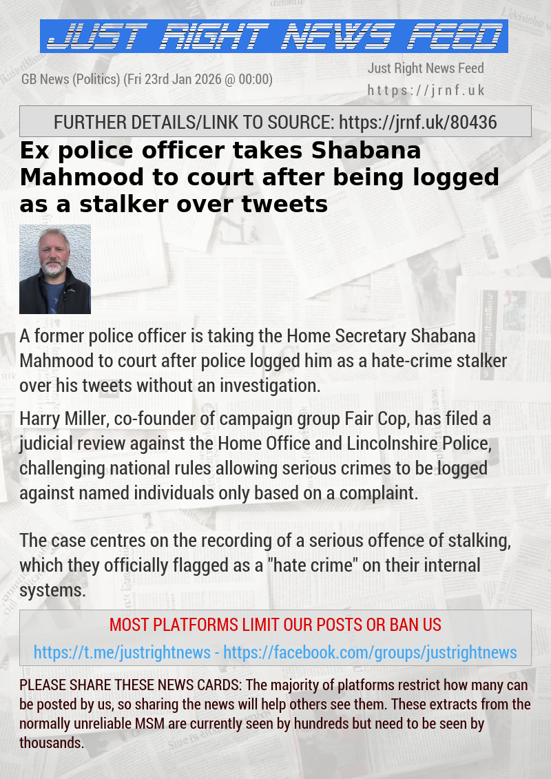 Ex—police officer takes Shabana Mahmood to court after being logged as a stalker over tweets