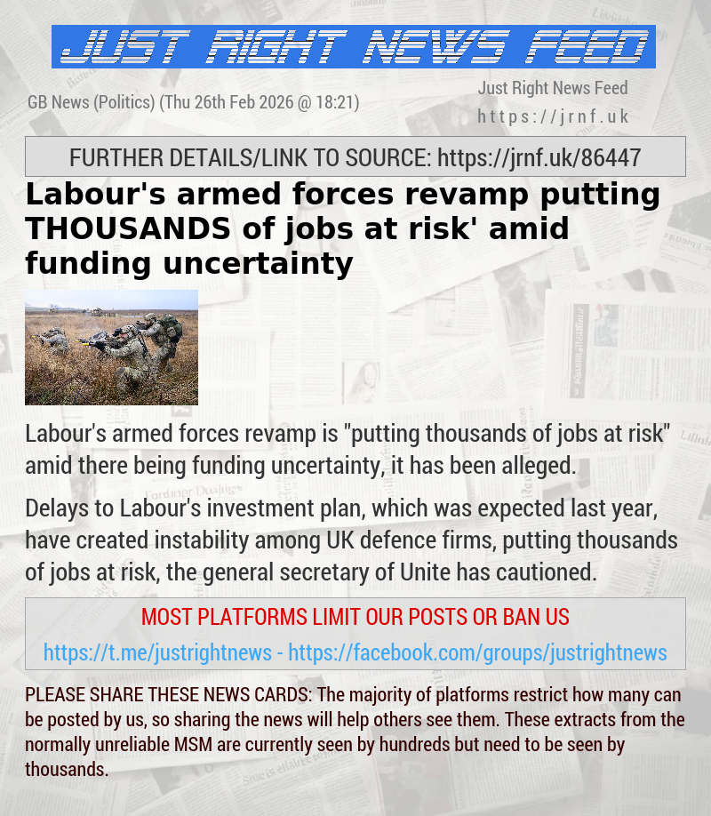 Labour’s armed forces revamp ‘putting THOUSANDS of jobs at risk’ amid funding uncertainty