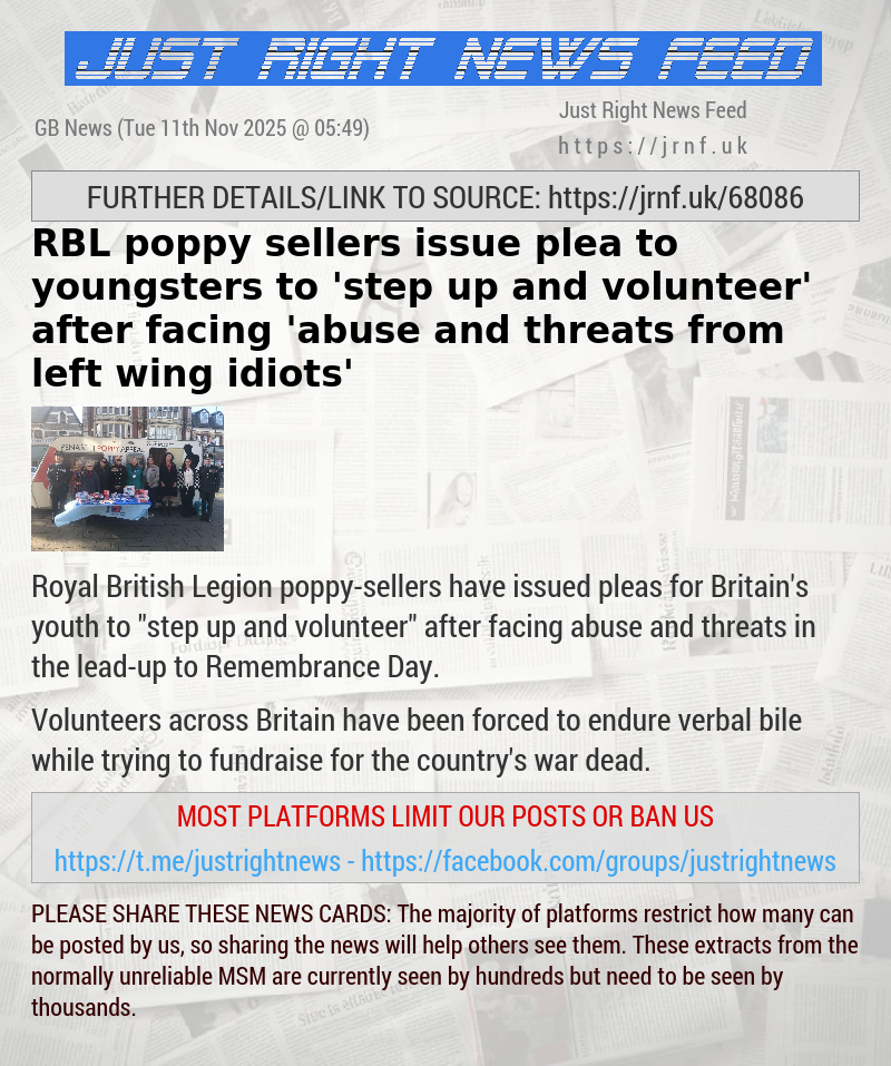 RBL poppy—sellers issue plea to youngsters to ’step up and volunteer’ after facing ’abuse and threats from left—wing idiots’