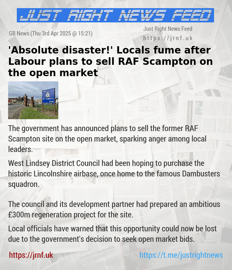 ’Absolute disaster!’ Locals fume after Labour plans to sell RAF Scampton on the open market