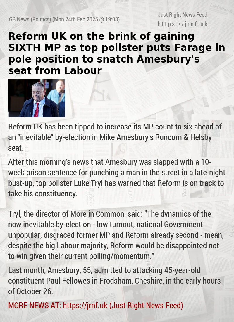 Reform UK on the brink of gaining SIXTH MP as top pollster puts Farage in pole position to snatch Amesbury’s seat from Labour