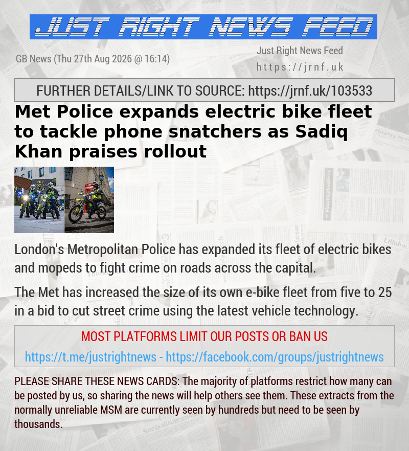 Met Police expands electric bike fleet to tackle phone snatchers as Sadiq Khan praises rollout