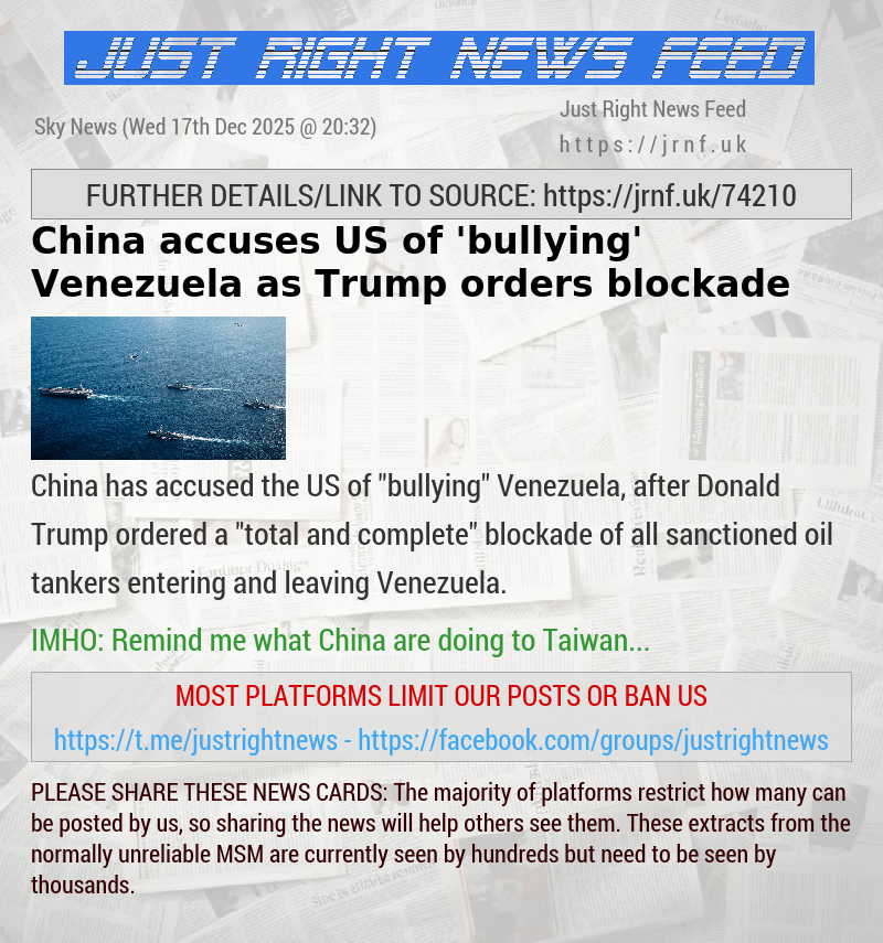 China accuses US of ’bullying’ Venezuela as Trump orders blockade 