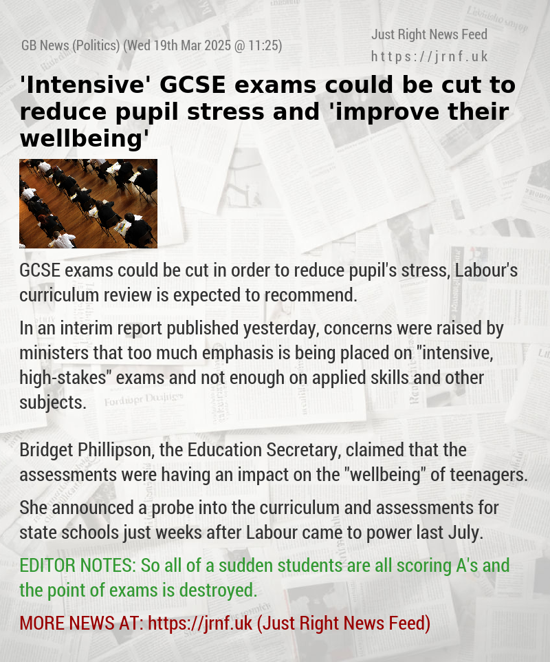 ’Intensive’ GCSE exams could be cut to reduce pupil stress and ’improve their wellbeing’
