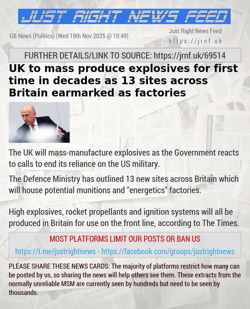 UK to mass produce explosives for first time in decades as 13 sites across Britain earmarked as factories
