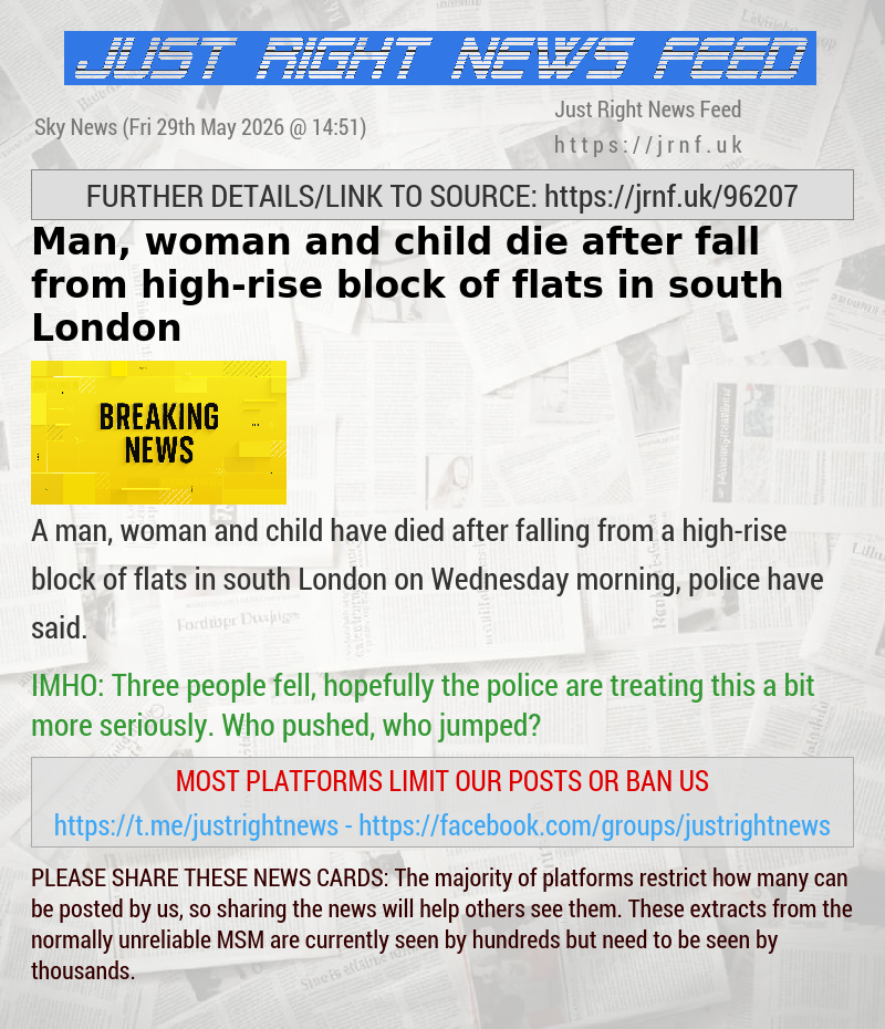 Man, woman and child die after fall from high—rise block of flats in south London