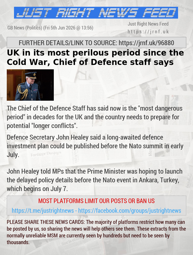 UK in its most perilous period since the Cold War, Chief of Defence staff says