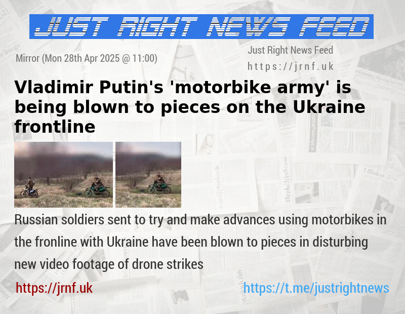 Vladimir Putin’s ’motorbike army’ is being blown to pieces on the Ukraine frontline