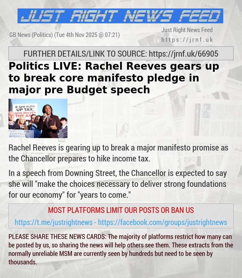 Politics LIVE: Rachel Reeves gears up to break core manifesto pledge in major pre—Budget speech