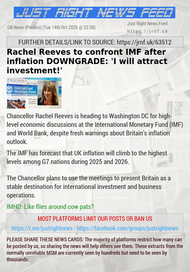 Rachel Reeves to confront IMF after inflation DOWNGRADE: ’I will attract investment!’