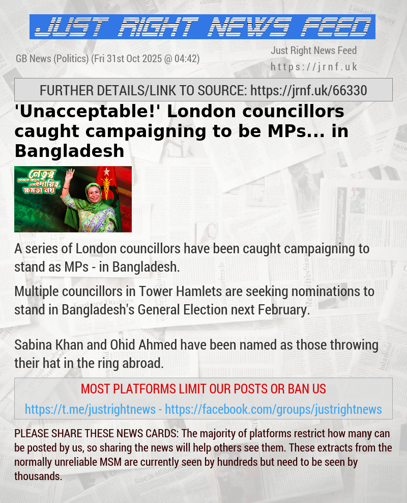 ’Unacceptable!’ London councillors caught campaigning to be MPs... in Bangladesh