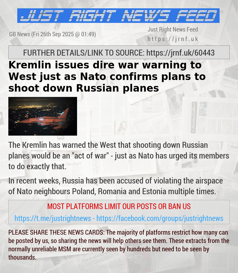 Kremlin issues dire war warning to West — just as Nato confirms plans to shoot down Russian planes