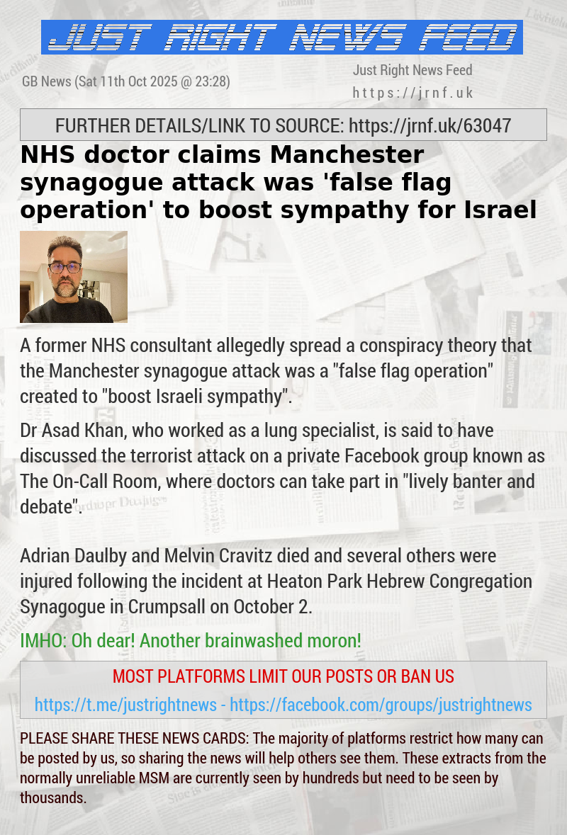 NHS doctor claims Manchester synagogue attack was ’false flag operation’ to boost sympathy for Israel