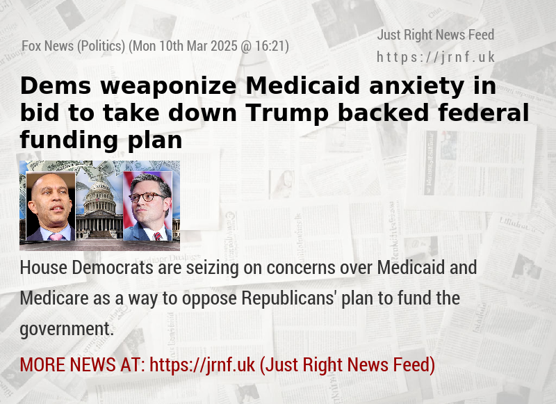 Dems weaponize Medicaid anxiety in bid to take down Trump—backed federal funding plan