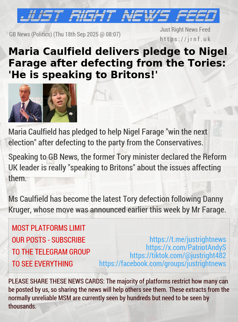 Maria Caulfield delivers pledge to Nigel Farage after defecting from the Tories: ’He is speaking to Britons!’