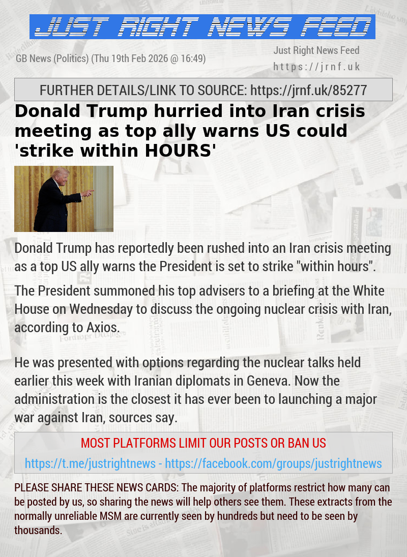 Donald Trump hurried into Iran crisis meeting as top ally warns US could ’strike within HOURS’