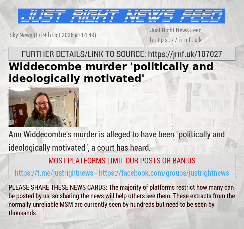 Widdecombe murder ’politically and ideologically motivated’