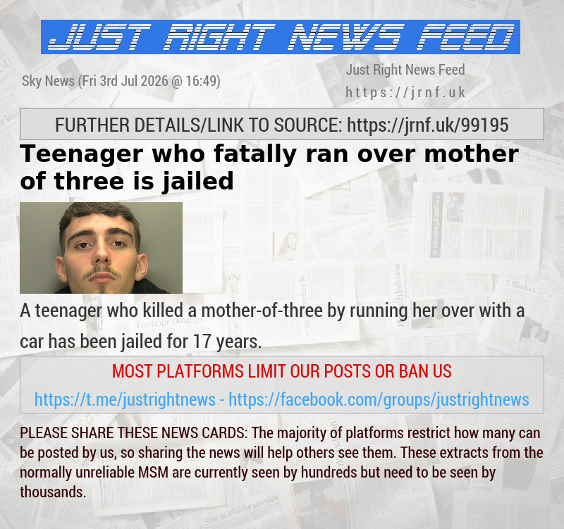 Teenager who fatally ran over mother—of—three is jailed