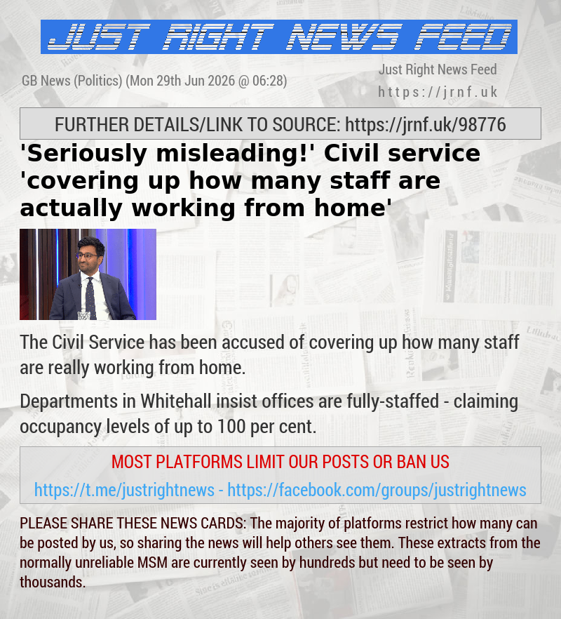 ’Seriously misleading!’ Civil service ’covering up how many staff are actually working from home’