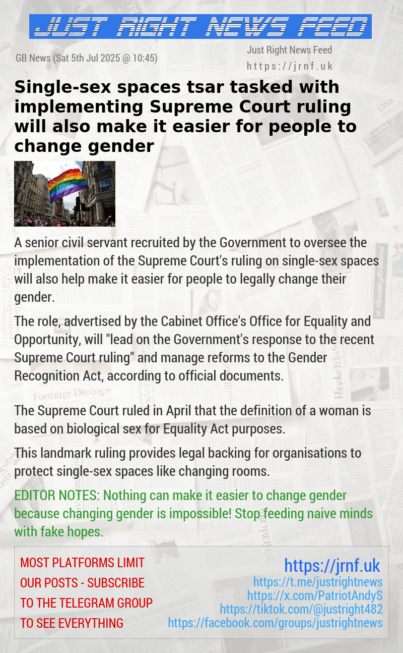 Single—sex spaces tsar tasked with implementing Supreme Court ruling will also make it easier for people to change gender
