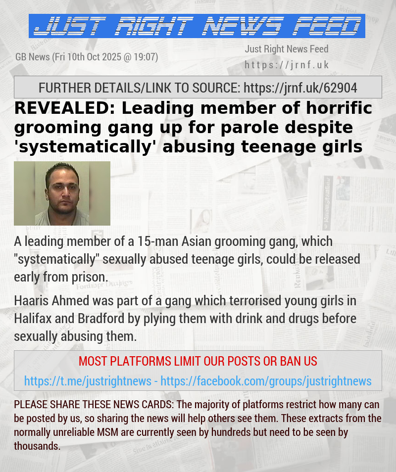 REVEALED: Leading member of horrific grooming gang up for parole despite ’systematically’ abusing teenage girls