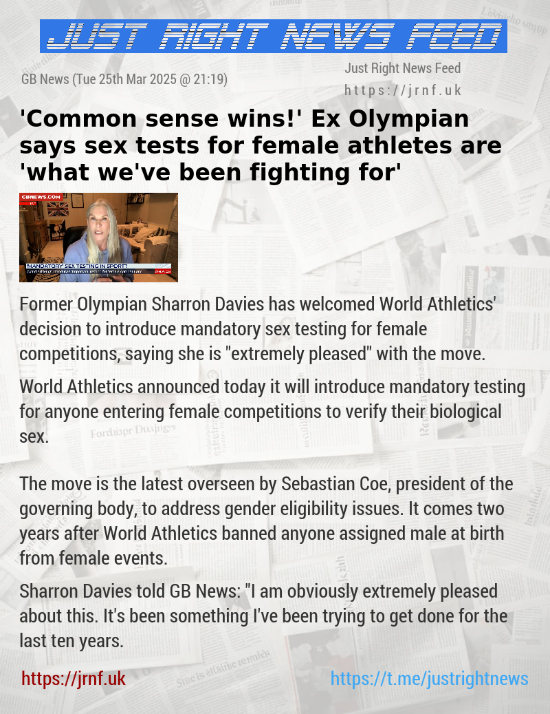 ’Common sense wins!’ Ex—Olympian says sex tests for female athletes are ’what we’ve been fighting for’