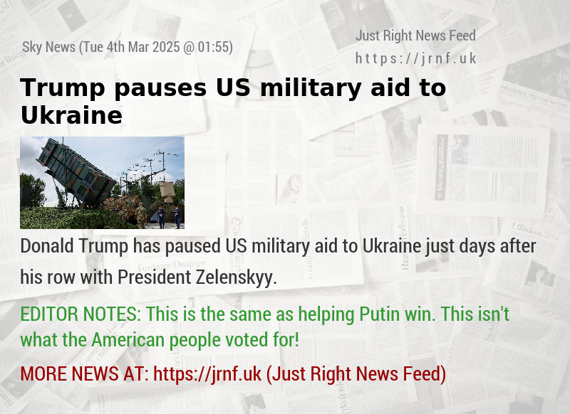 Trump pauses US military aid to Ukraine