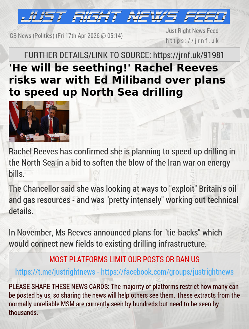 ’He will be seething!’ Rachel Reeves risks war with Ed Miliband over plans to speed up North Sea drilling