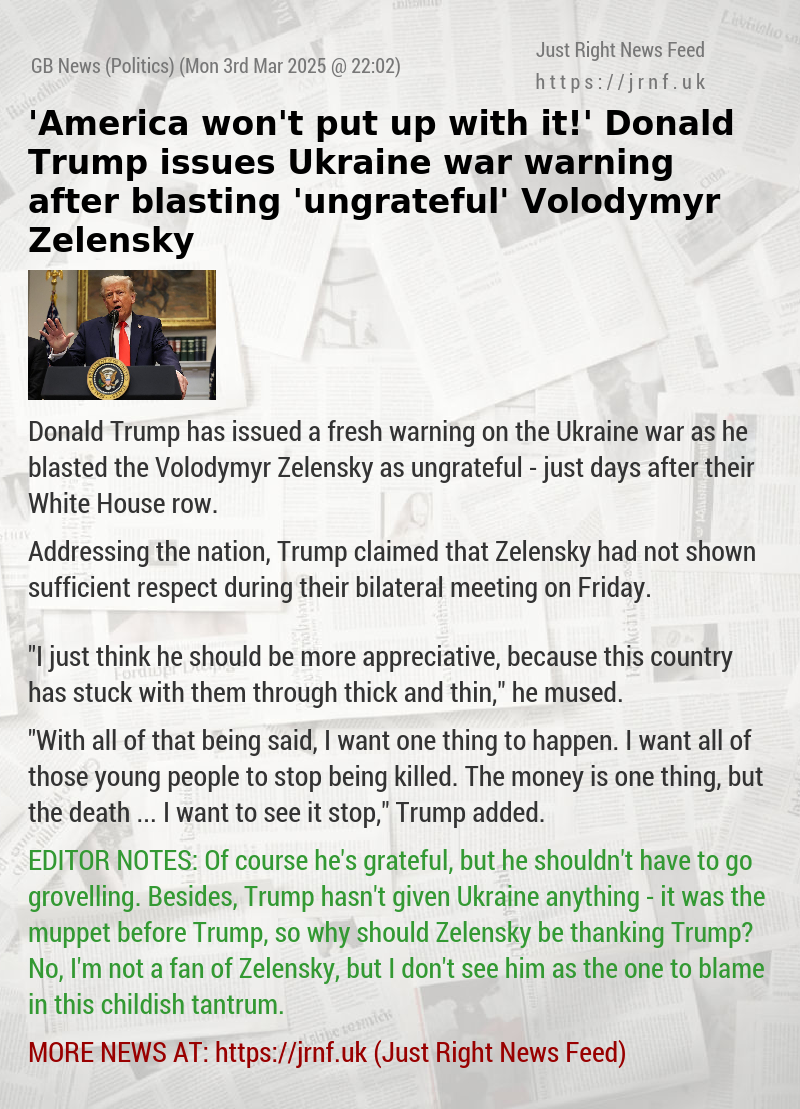 ’America won’t put up with it!’ Donald Trump issues Ukraine war warning after blasting ’ungrateful’ Volodymyr Zelensky