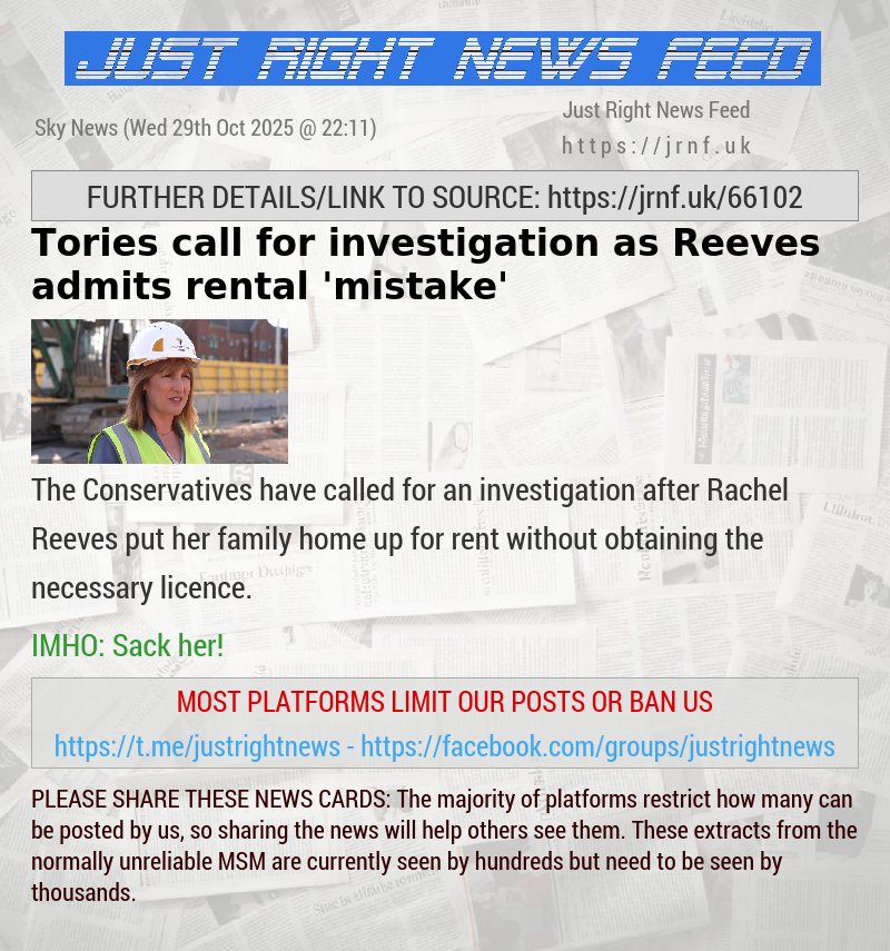 Tories call for investigation as Reeves admits rental ’mistake’