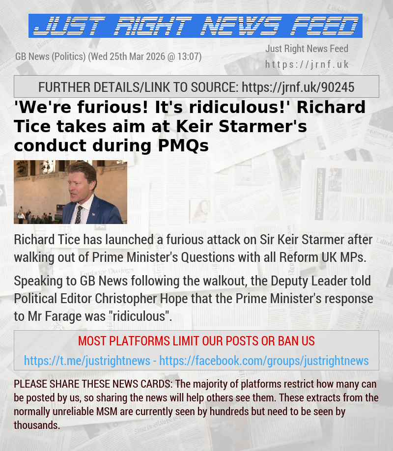 ’We’re furious! It’s ridiculous!’ Richard Tice takes aim at Keir Starmer’s conduct during PMQs