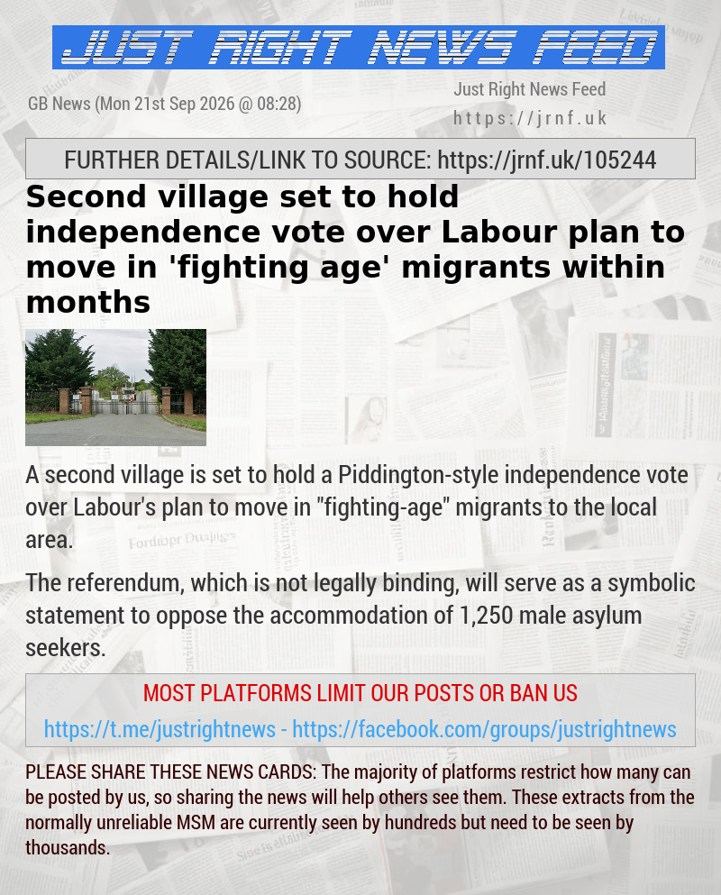 Second village set to hold independence vote over Labour plan to move in ’fighting—age’ migrants within months
