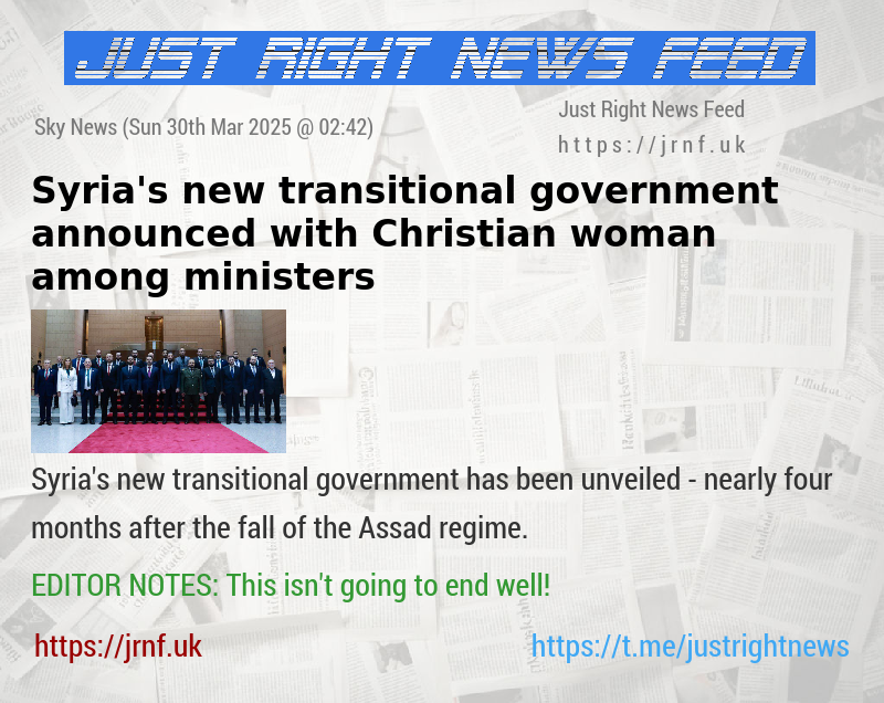 Syria’s new transitional government announced — with Christian woman among ministers