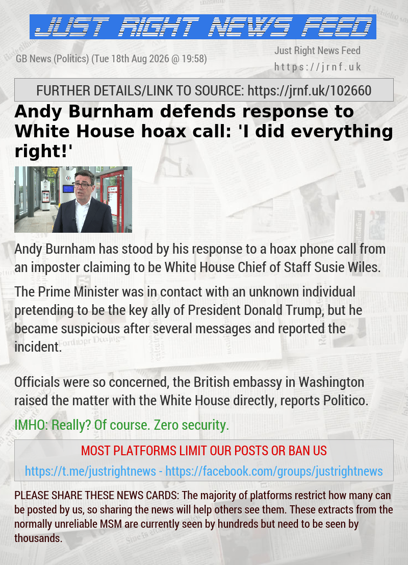 Andy Burnham defends response to White House hoax call: ’I did everything right!’