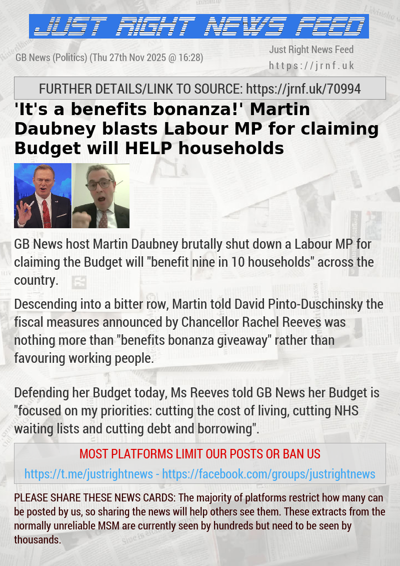 ’It’s a benefits bonanza!’ Martin Daubney blasts Labour MP for claiming Budget will HELP households