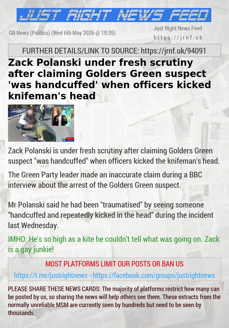 Zack Polanski under fresh scrutiny after claiming Golders Green suspect ‘was handcuffed’ when officers kicked knifeman’s head