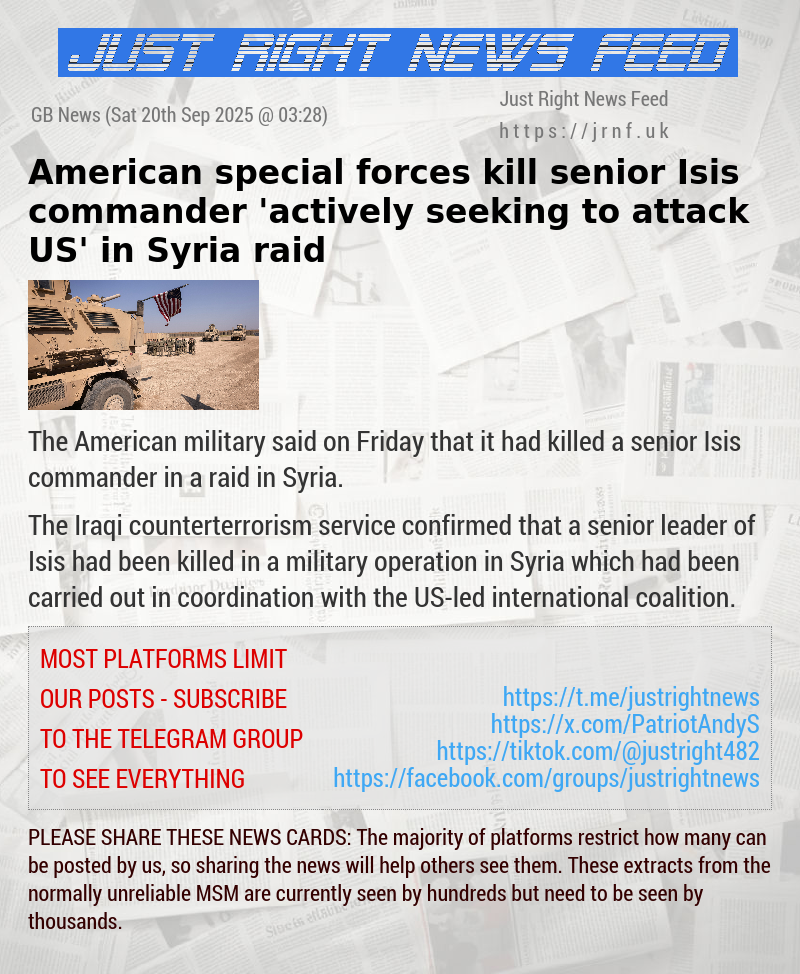 American special forces kill senior Isis commander ’actively seeking to attack US’ in Syria raid