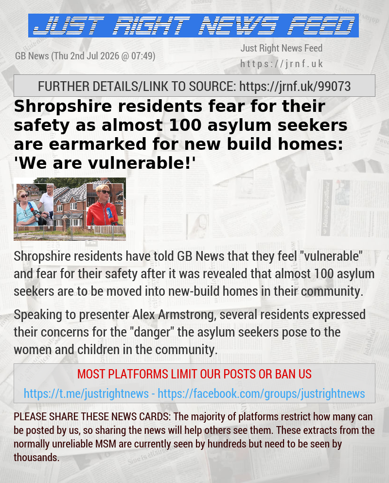 Shropshire residents fear for their safety as almost 100 asylum seekers are earmarked for new—build homes: ’We are vulnerable!’