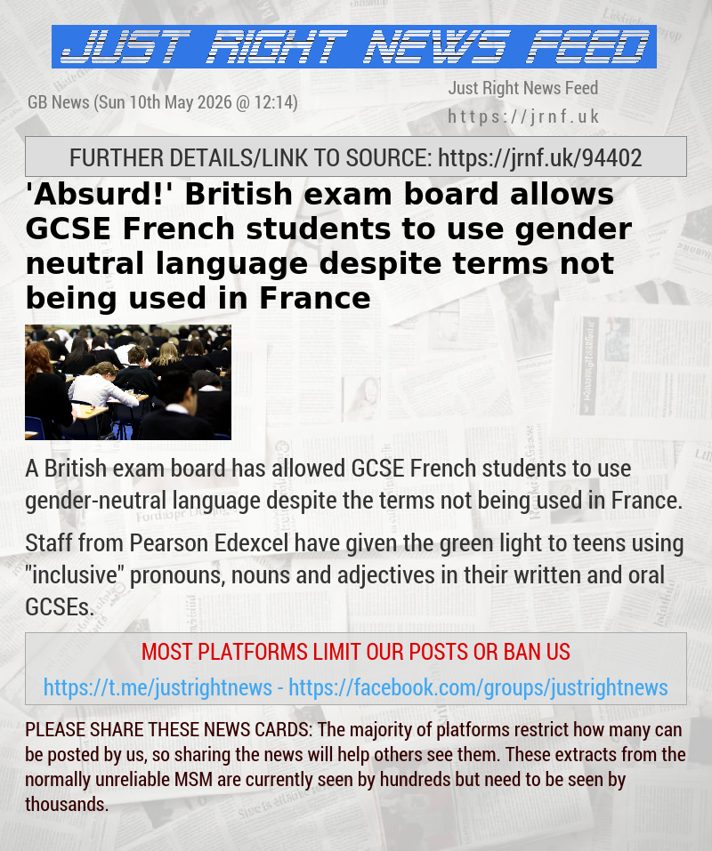 ’Absurd!’ British exam board allows GCSE French students to use gender—neutral language despite terms not being used in France