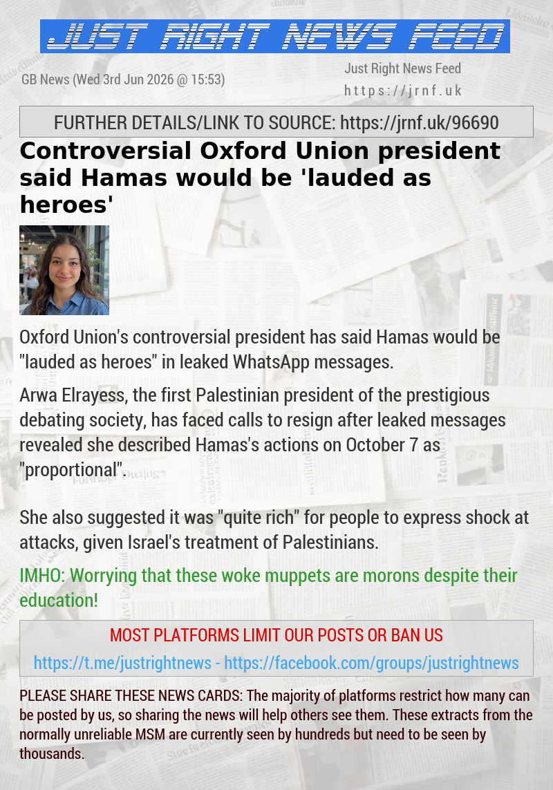 Controversial Oxford Union president said Hamas would be ’lauded as heroes’