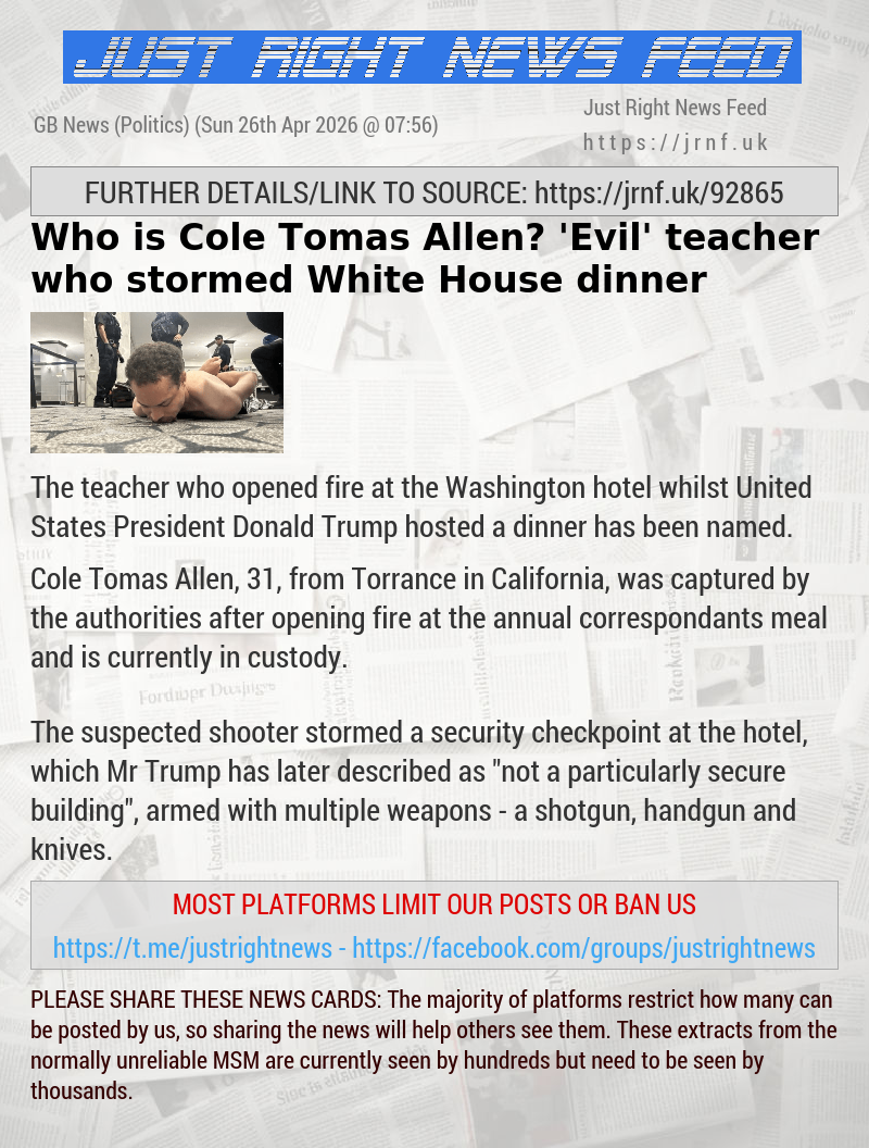 Who is Cole Tomas Allen? ’Evil’ teacher who stormed White House dinner