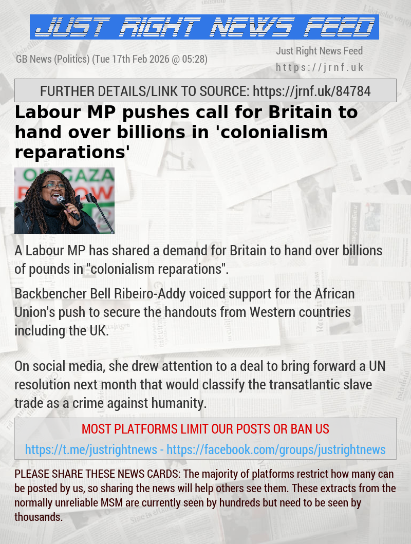 Labour MP pushes call for Britain to hand over billions in ’colonialism reparations’