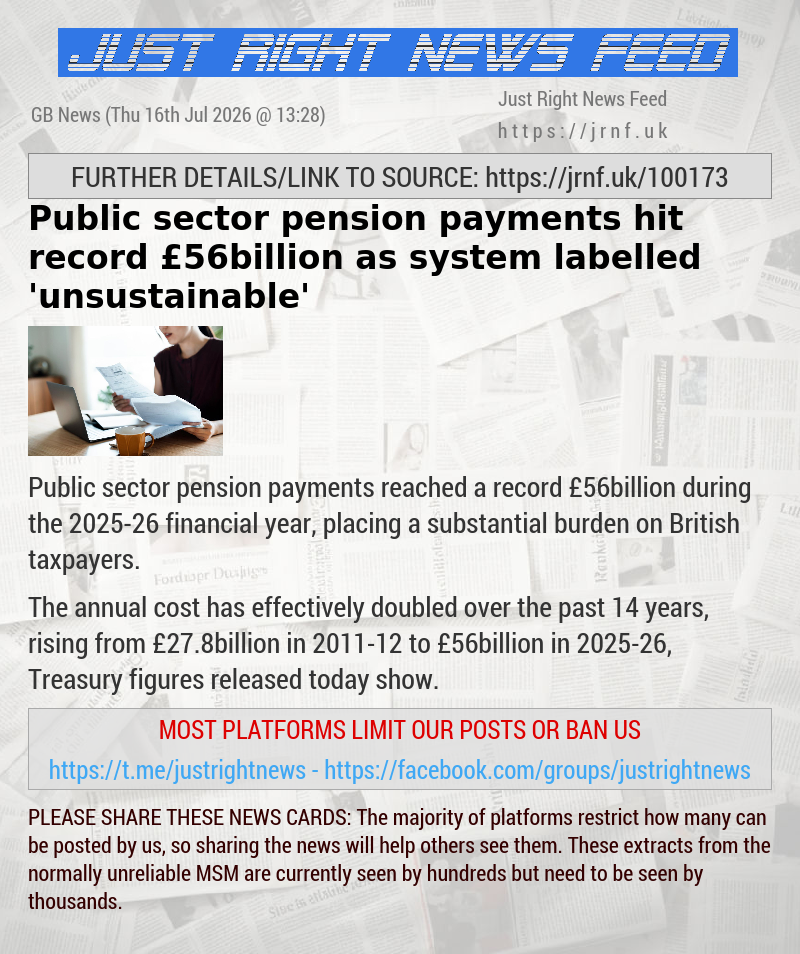 Public sector pension payments hit record &pound;56billion as system labelled ’unsustainable’