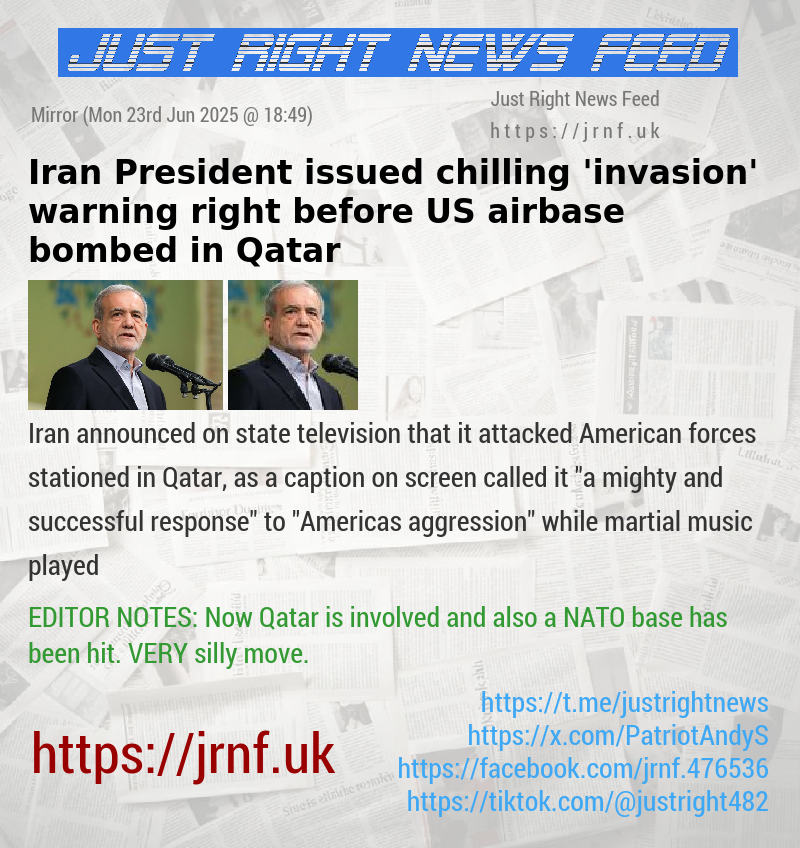 Iran President issued chilling ’invasion’ warning right before US airbase bombed in Qatar